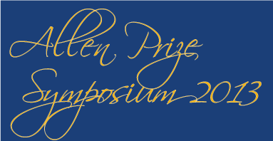 Allen Prize Symposium 2013